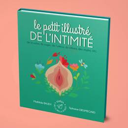 Le petit illustré de l'intimité Tome 1