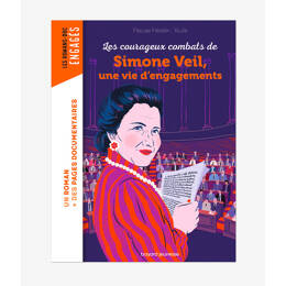 Livre Enfant - Les courageux combats de Simone Veil, une vie