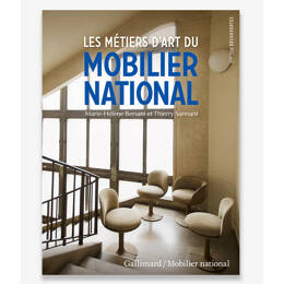 "Les métiers d'art du Mobilier national"