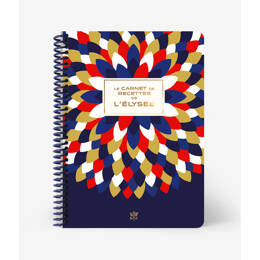 Le carnet de recettes du Palais de l'Élysée - Élysée x Papier Tigre