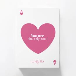 Carte postale - You are the only one !