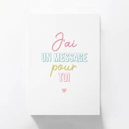Carte postale - J'ai un message pour toi !