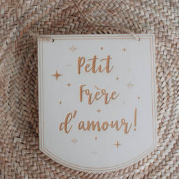 Fanion en bois Petit Frère/Petite Soeur