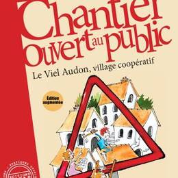 Chantier ouvert au public edition augmentée