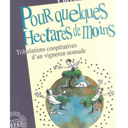 Pour quelques hectares de moins