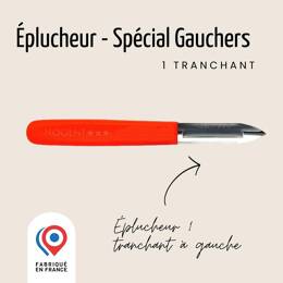 Éplucheur - 1 tranchant - Spécial Gauchers | Les Spécialistes